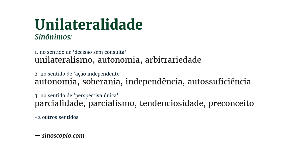 Sinônimo de unilateralidade