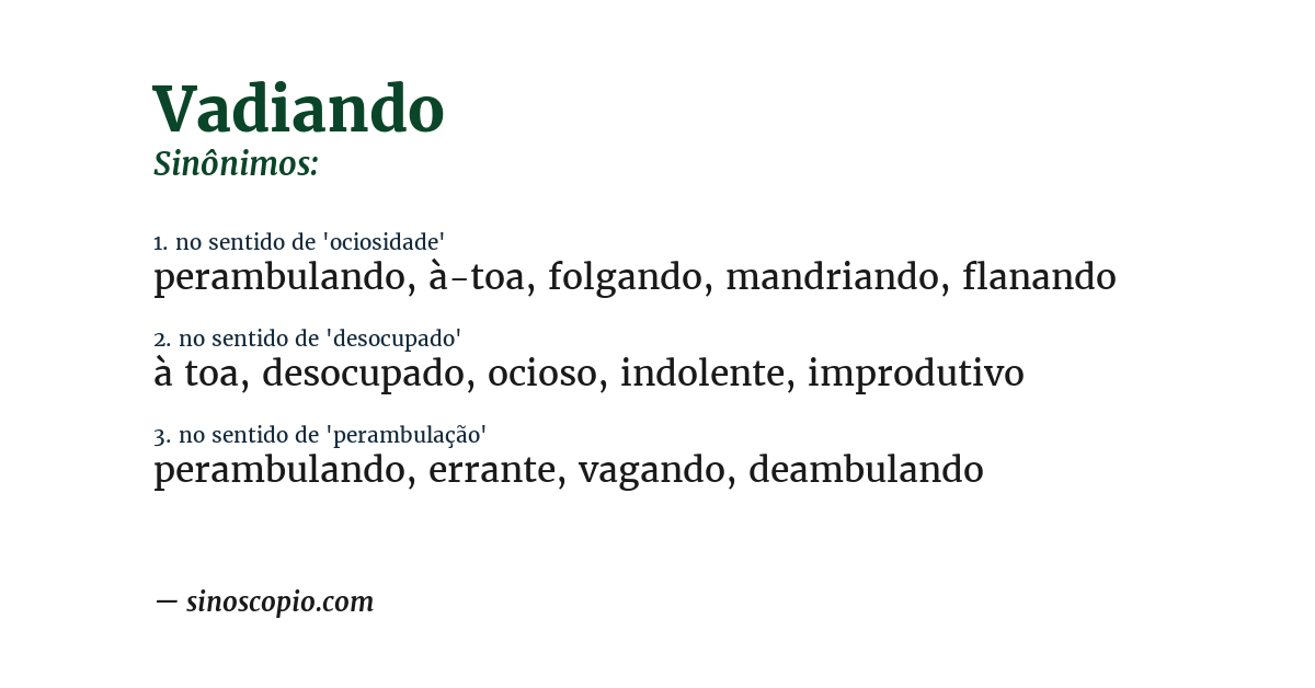 Sinônimo de vadiando