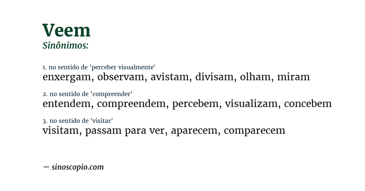 Sinônimo de veem