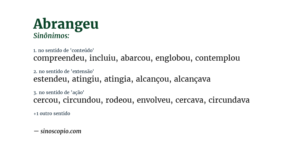 Sinônimo de abrangeu