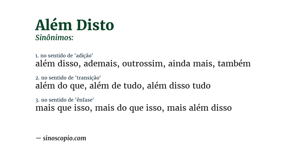 Sinônimo de além disto