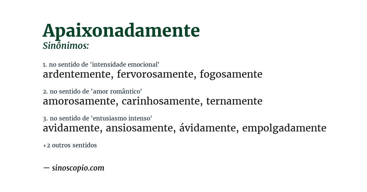 Sinônimo de apaixonadamente