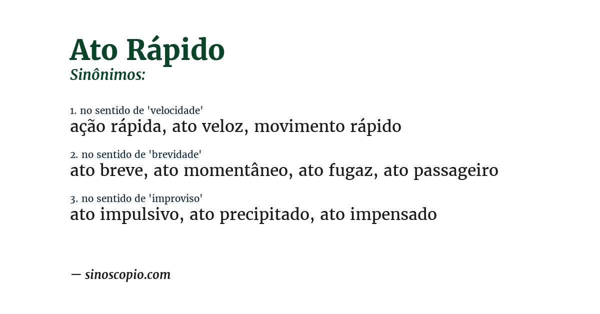 Sinônimo de ato rápido