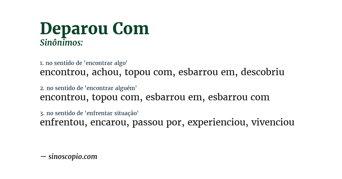 Sinônimo de deparou com