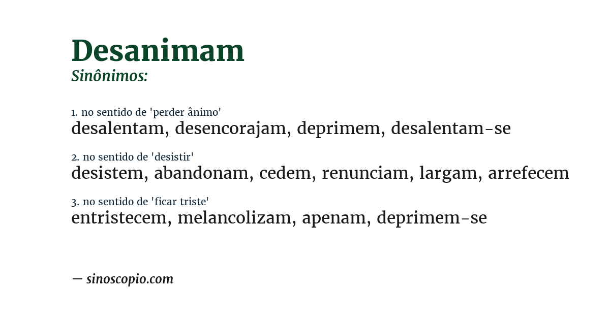 Sinônimo de desanimam