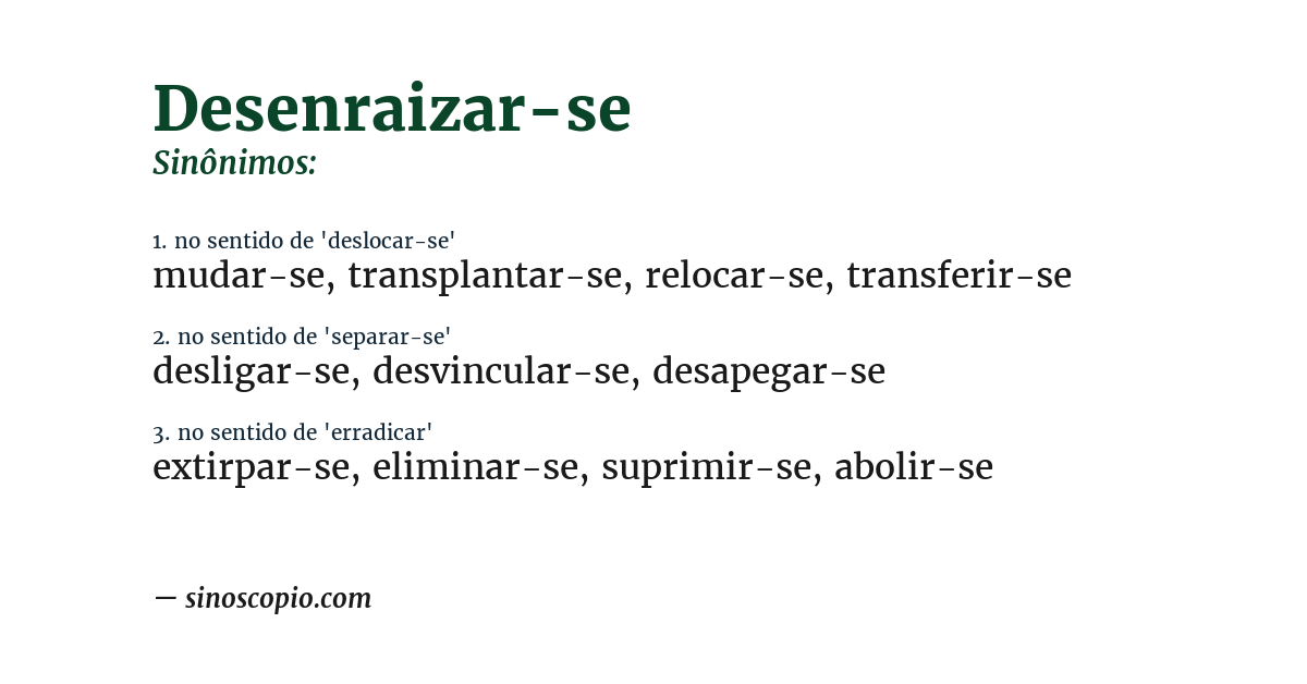 Sinônimo de desenraizar-se