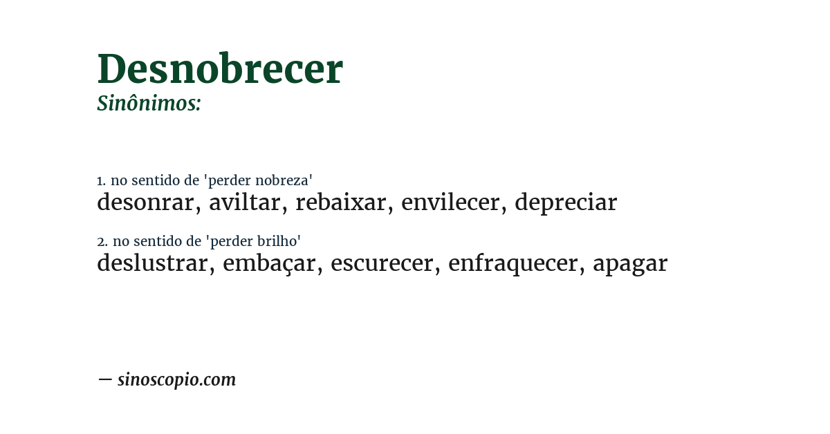 Sinônimo de desnobrecer