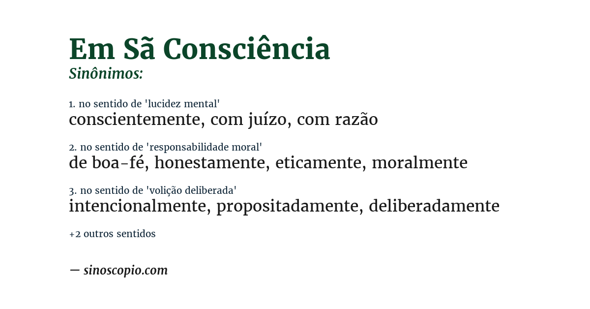 Sinônimo de em sã consciência
