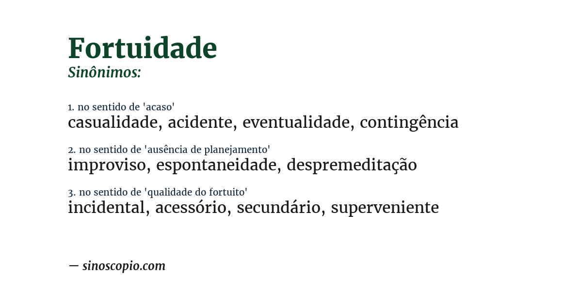 Sinônimo de fortuidade
