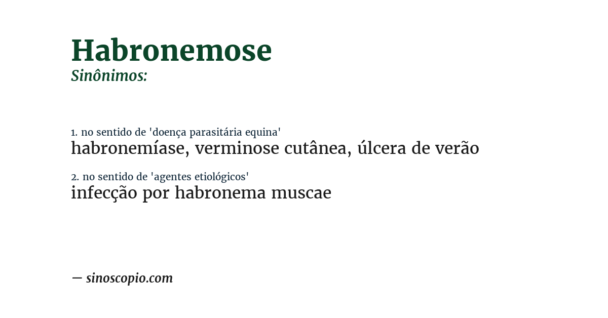 Sinônimo de habronemose