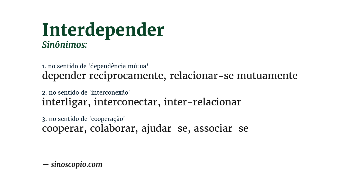 Sinônimo de interdepender