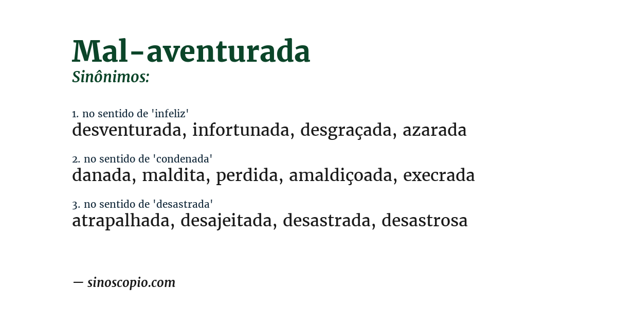 Sinônimo de mal-aventurada