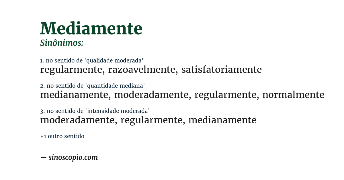 Sinônimo de mediamente