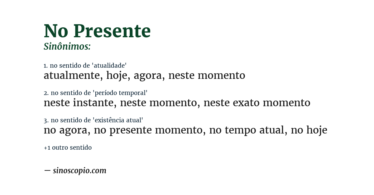 Sinônimo de no presente