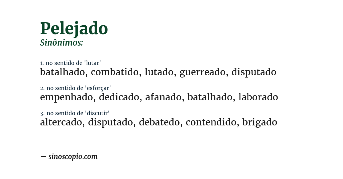 Sinônimo de pelejado