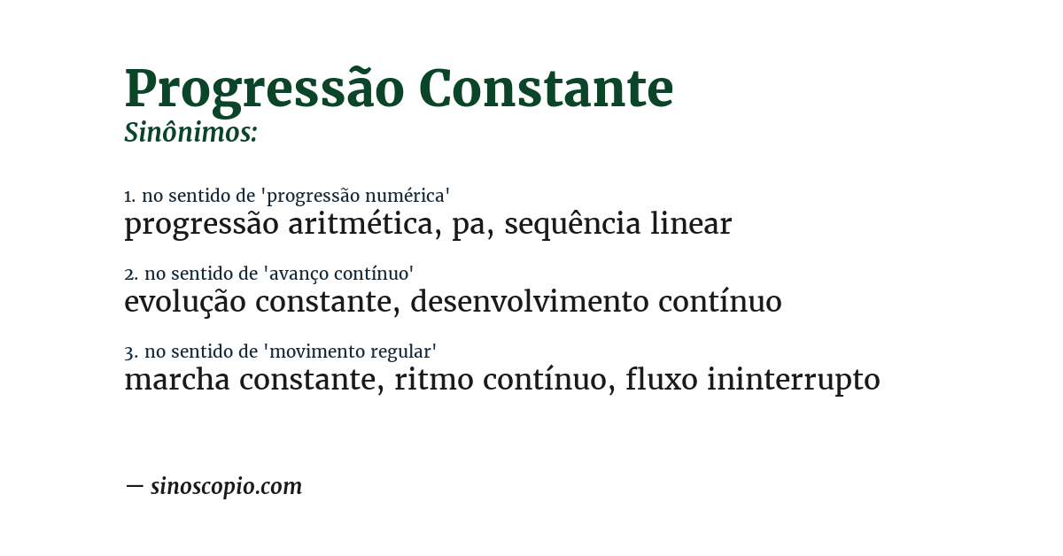 Sinônimo de progressão constante