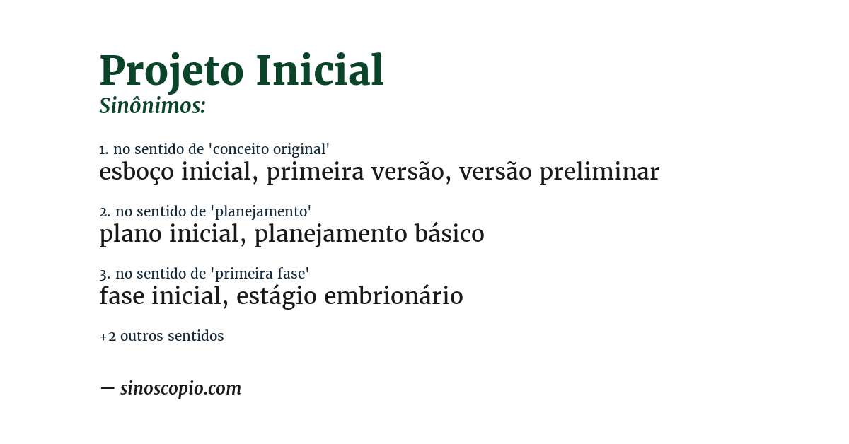 Sinônimo de projeto inicial
