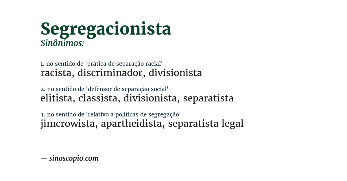 Sinônimo de segregacionista