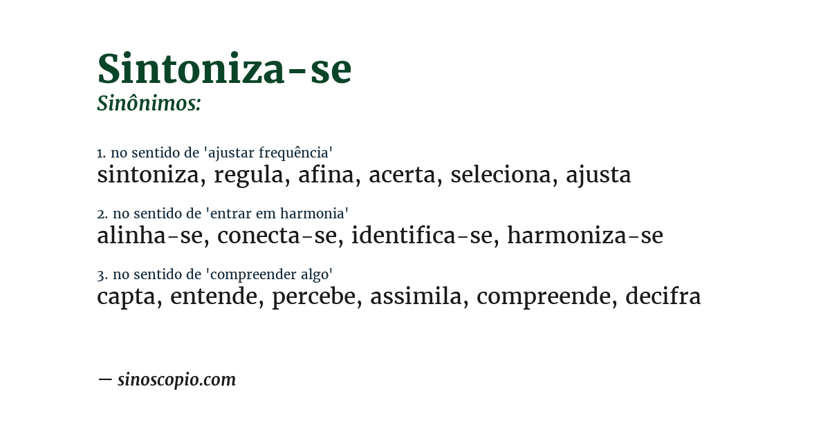 Sinônimo de sintoniza-se