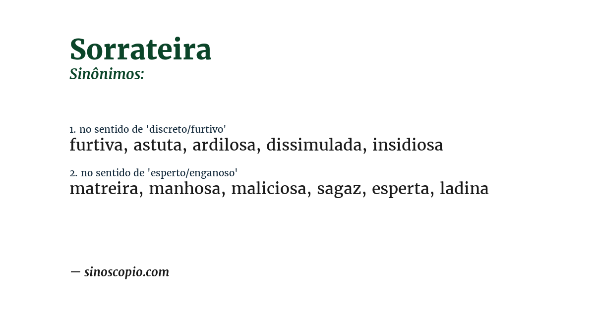 Sinônimo de sorrateira