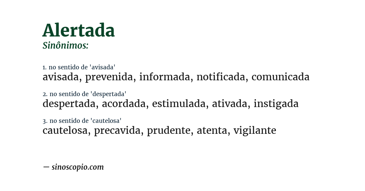 Sinônimo de alertada