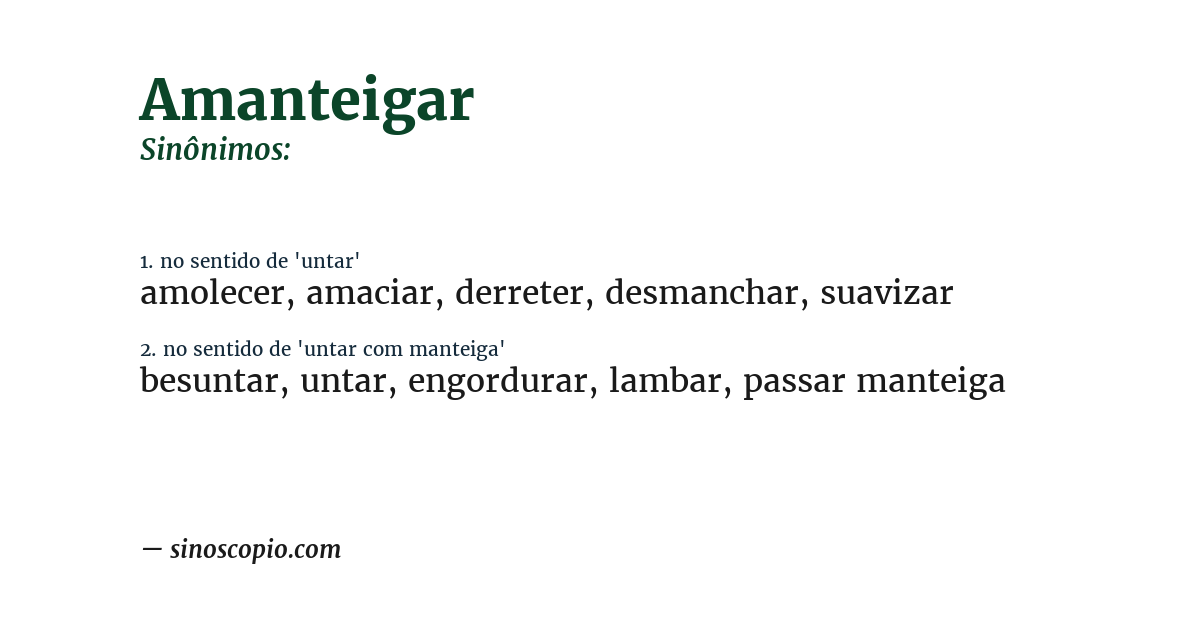 Sinônimo de amanteigar