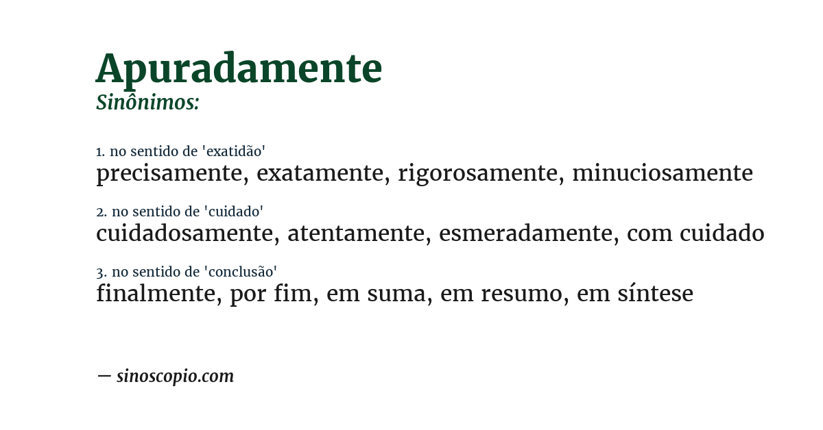Sinônimo de apuradamente