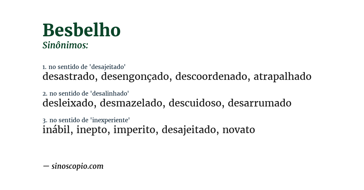 Sinônimo de besbelho