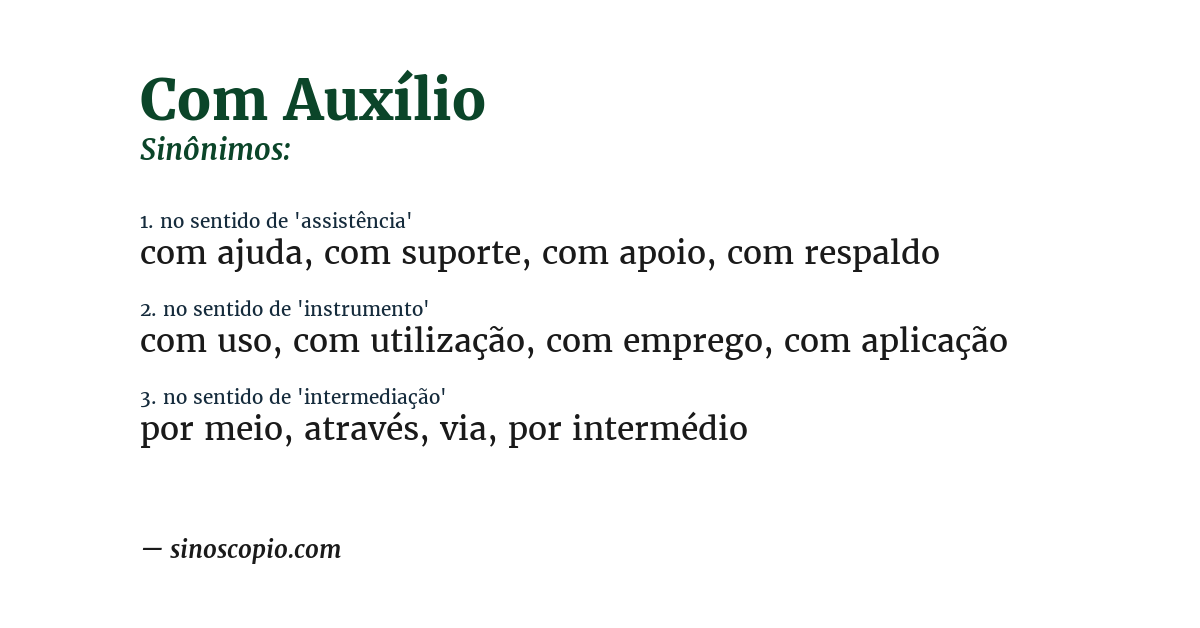 Sinônimo de com auxílio