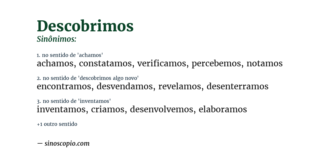 Sinônimo de descobrimos
