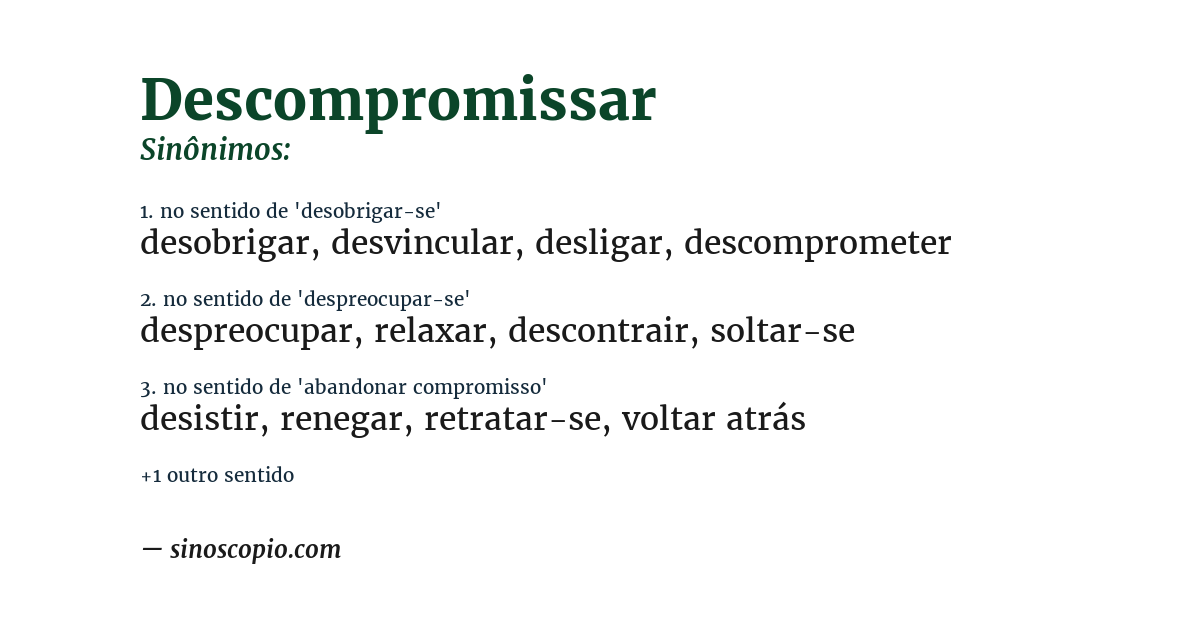Sinônimo de descompromissar
