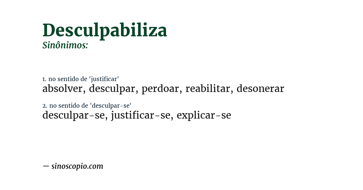 Sinônimo de desculpabiliza