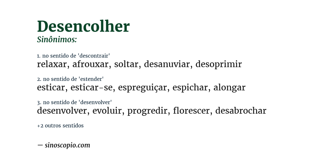 Sinônimo de desencolher
