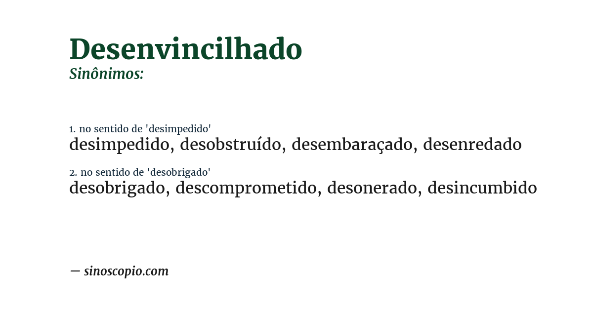 Sinônimo de desenvincilhado
