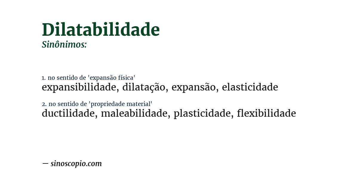 Sinônimo de dilatabilidade