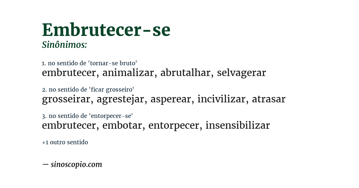 Sinônimo de embrutecer-se