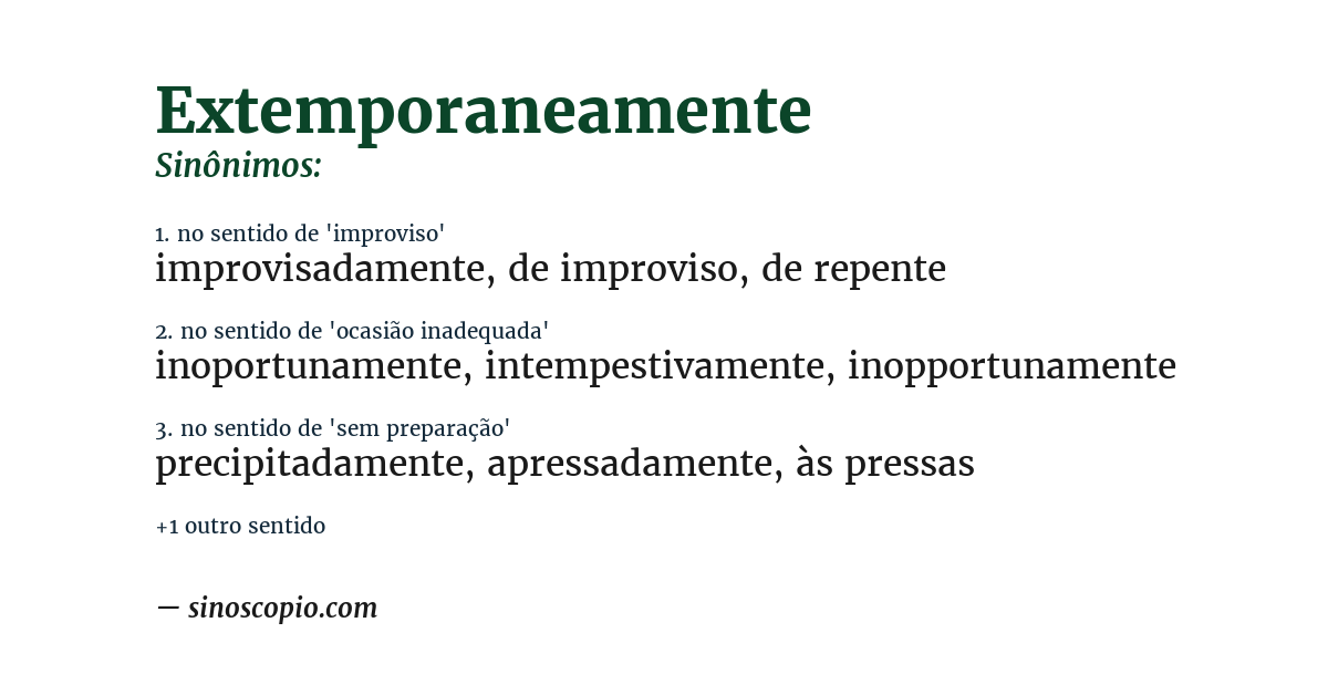 Sinônimo de extemporaneamente