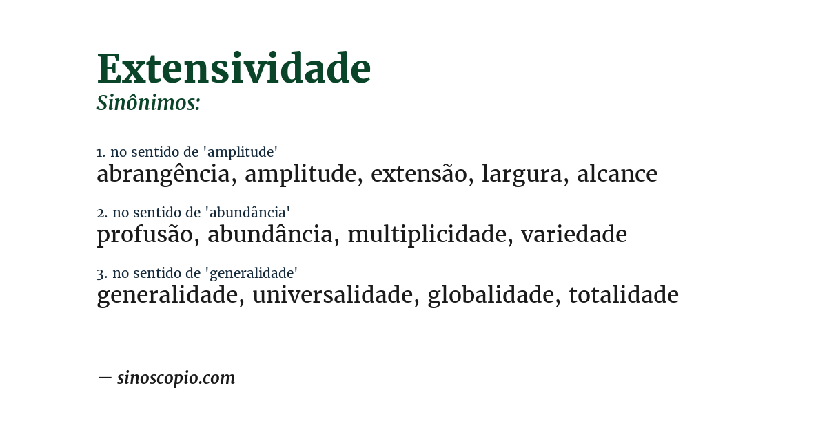Sinônimo de extensividade