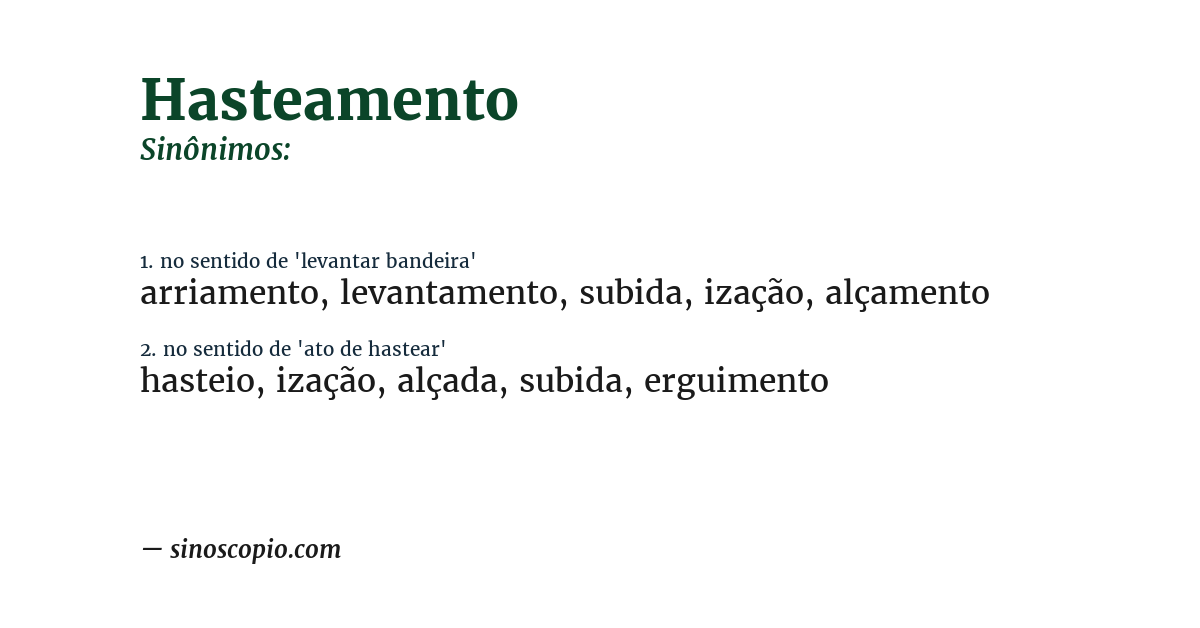 Sinônimo de hasteamento