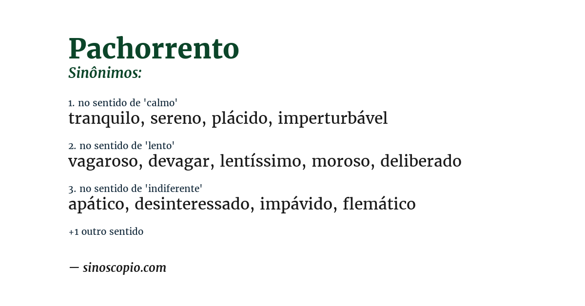 Sinônimo de pachorrento