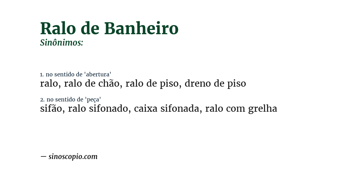 Sinônimo de ralo de banheiro