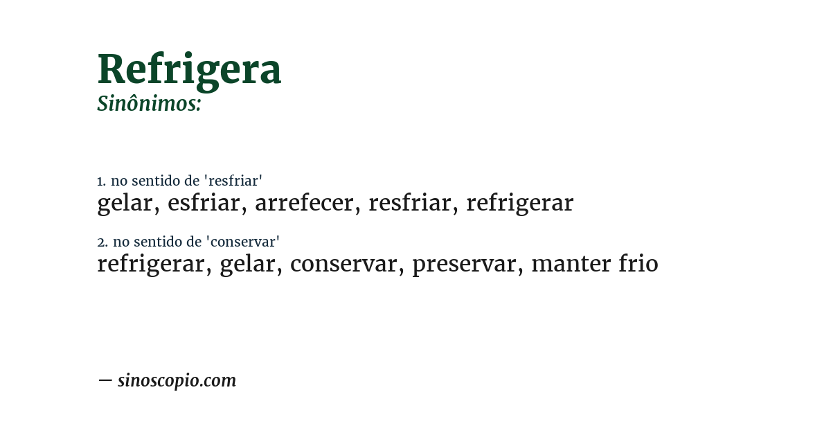 Sinônimo de refrigera