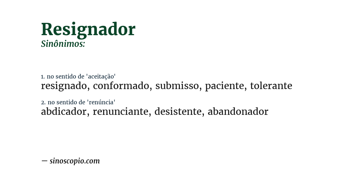 Sinônimo de resignador
