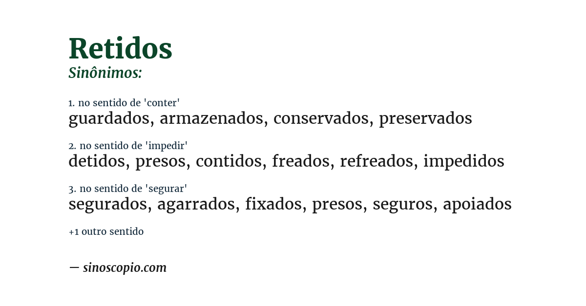 Sinônimo de retidos