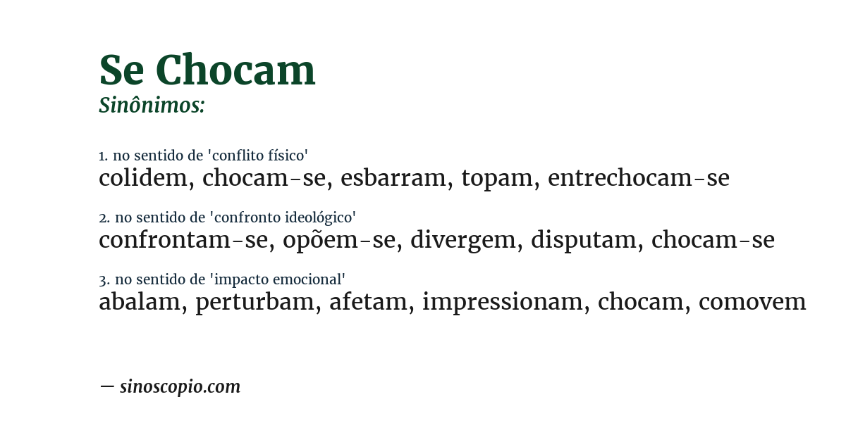 Sinônimo de se chocam