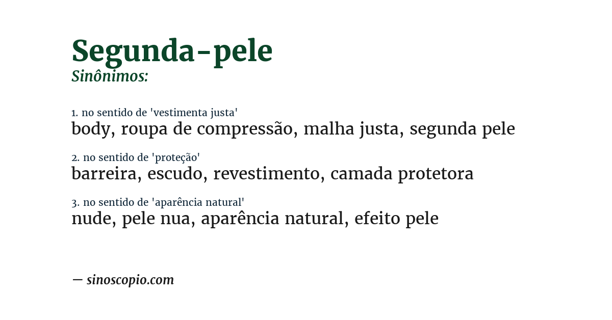Sinônimo de segunda-pele