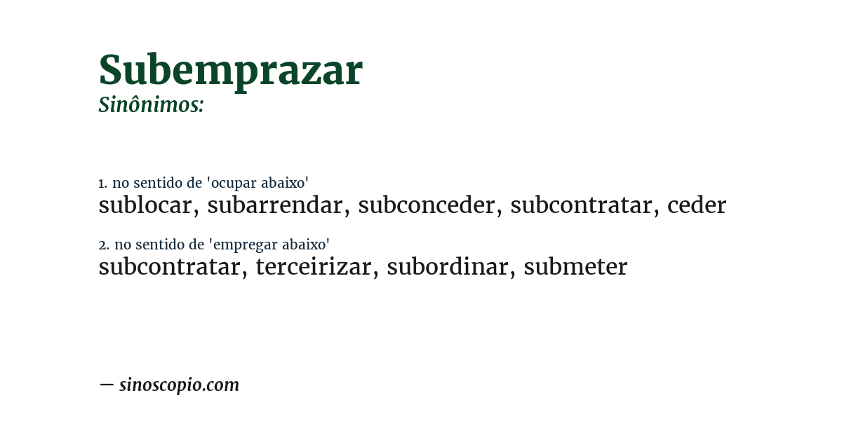 Sinônimo de subemprazar