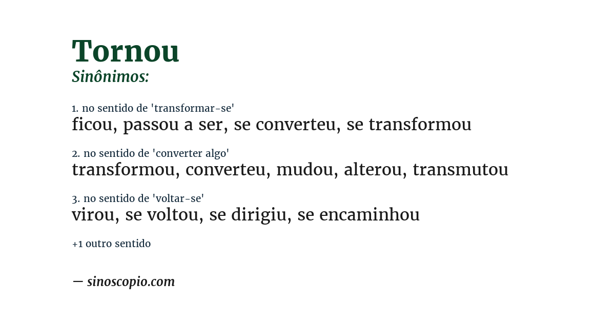 Sinônimo de tornou