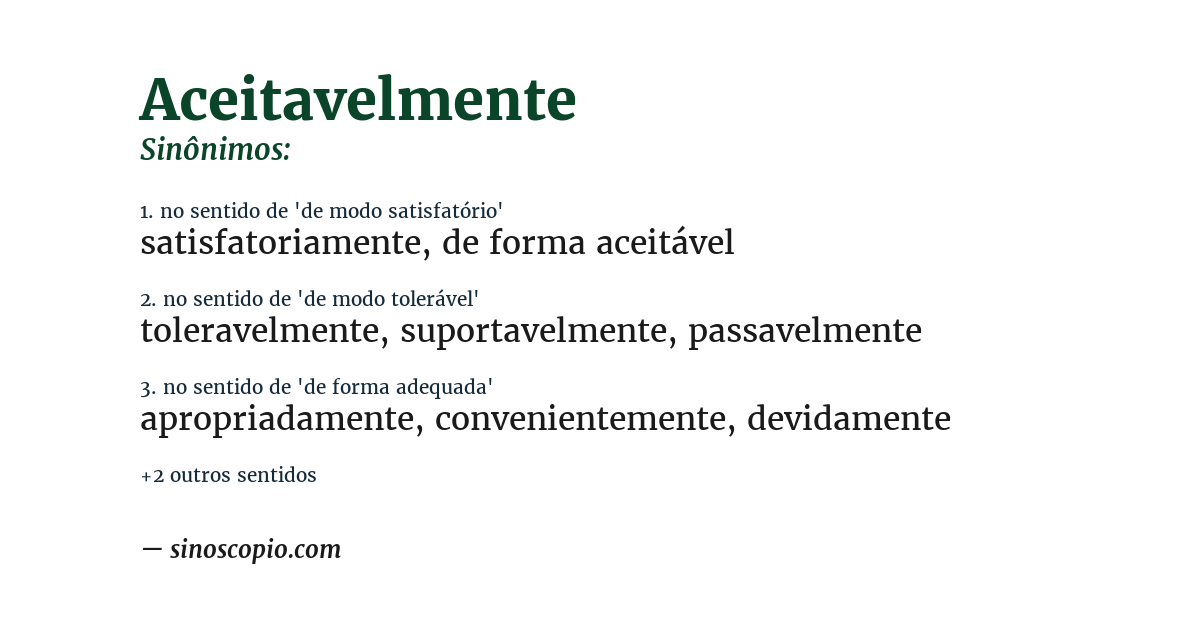 Sinônimo de aceitavelmente