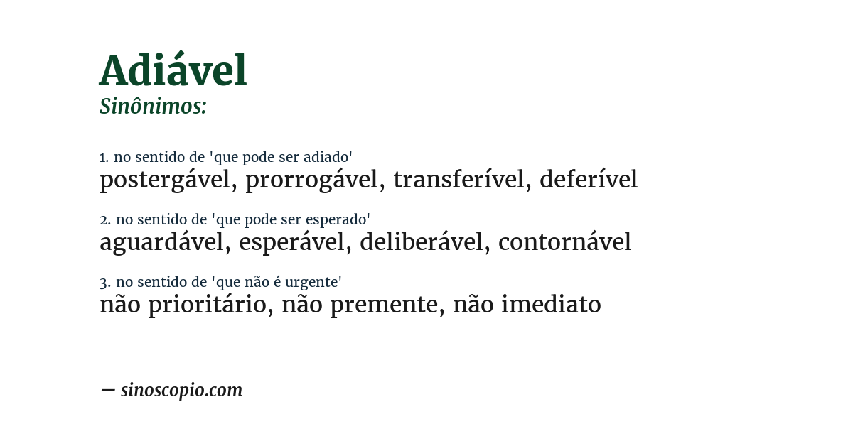 Sinônimo de adiável